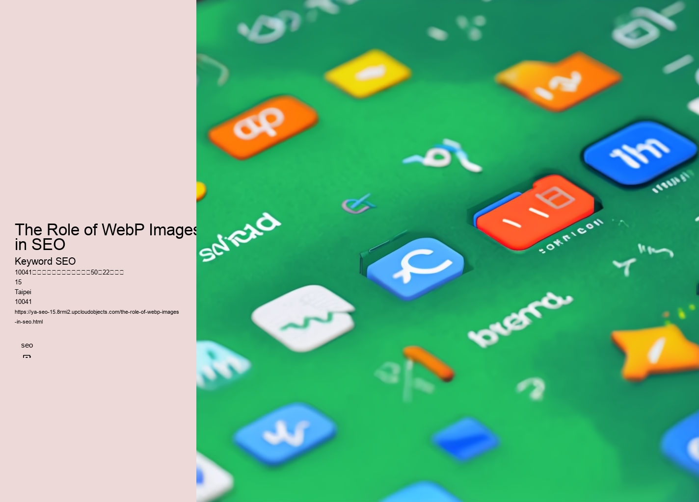 The Role of WebP Images in SEO